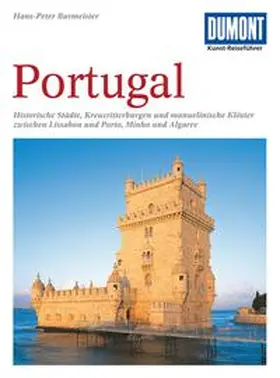 Burmeister |  DUMONT Kunst-Reiseführer Portugal | Buch |  Sack Fachmedien