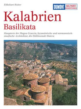 Rotter |  DuMont Kunst-Reiseführer Kalabrien, Basilikata | Buch |  Sack Fachmedien