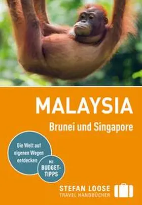 Jacobi / Loose |  Stefan Loose Reiseführer Malaysia, Brunei und Singapore | Buch |  Sack Fachmedien