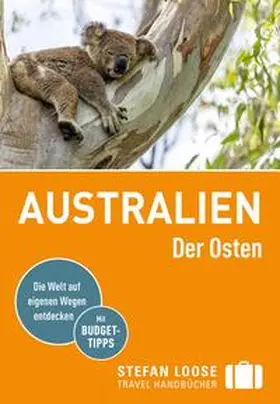 Melville / Dehne |  Stefan Loose Reiseführer Australien, Der Osten | Buch |  Sack Fachmedien