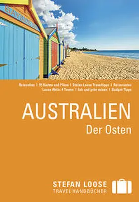 Dehne / Melville |  Stefan Loose Reiseführer Australien, Der Osten | Buch |  Sack Fachmedien