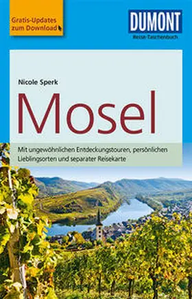 Sperk (geb. Heß) |  DuMont Reise-Taschenbuch Reiseführer Mosel | Buch |  Sack Fachmedien
