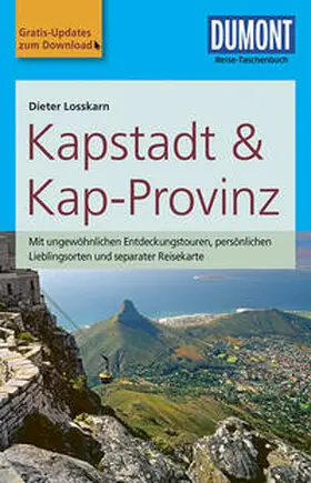 Losskarn | DuMont Reise-Taschenbuch Reiseführer Kapstadt & Kap-Provinz | Buch | 978-3-7701-7457-7 | www.sack.de