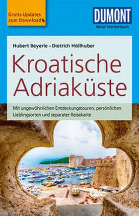 Beyerle |  DuMont Reise-Taschenbuch Reiseführer Kroatische Adriaküste | Buch |  Sack Fachmedien