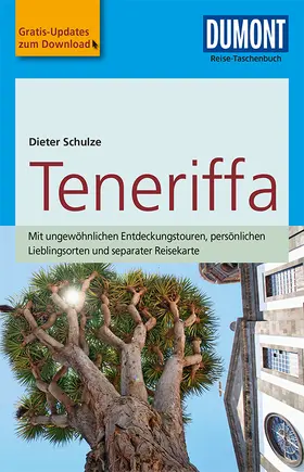 Schulze |  DuMont Reise-Taschenbuch Reiseführer Teneriffa | Buch |  Sack Fachmedien
