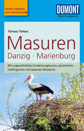 Torbus | DuMont Reise-Taschenbuch Reiseführer Masuren, Danzig, Marienburg | Buch | 978-3-7701-7557-4 | www.sack.de