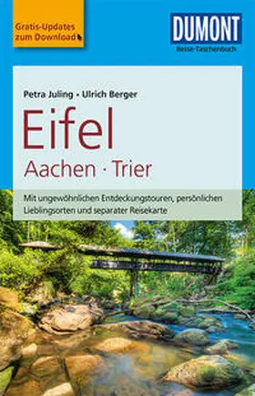 Juling / Berger |  DuMont Reise-Taschenbuch Reiseführer Eifel, Aachen, Trier | Buch |  Sack Fachmedien