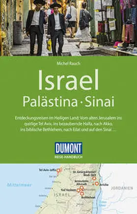 Rauch |  DuMont Reise-Handbuch Reiseführer Israel, Palästina, Sinai | Buch |  Sack Fachmedien