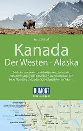 Ohlhoff |  DuMont Reise-Handbuch Reiseführer Kanada, Der Westen, Alaska | Buch |  Sack Fachmedien