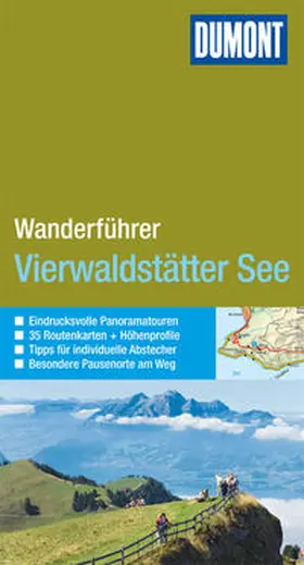 Kuntzke |  DuMont Wanderführer Vierwaldstätter See | Buch |  Sack Fachmedien