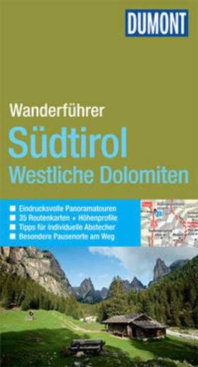 Eckert / Kuntzke |  DuMont Wanderführer Südtirol Westliche Dolomiten | Buch |  Sack Fachmedien