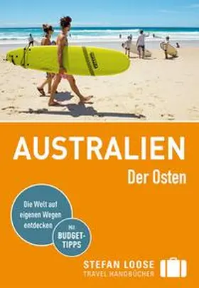 Melville / Dehne |  Stefan Loose Reiseführer Australien, Der Osten | Buch |  Sack Fachmedien