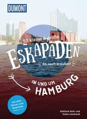 Sohr |  52 kleine & große Eskapaden in und um Hamburg | Buch |  Sack Fachmedien