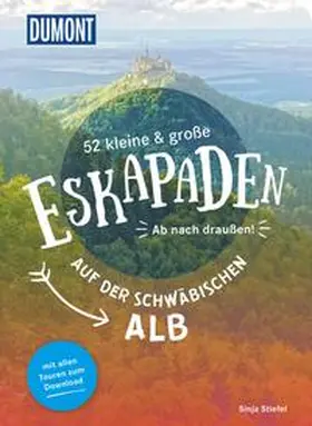 Stiefel |  52 kleine & große Eskapaden auf der Schwäbischen Alb | Buch |  Sack Fachmedien