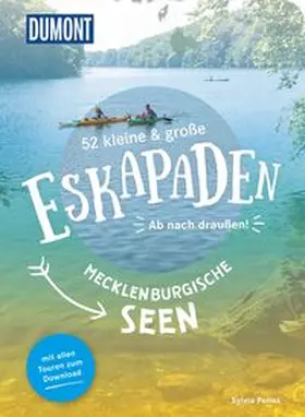 Pollex |  52 kleine & große Eskapaden an den Mecklenburgischen Seen | Buch |  Sack Fachmedien