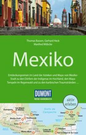 Heck / Wöbcke / Bassen | DuMont Reise-Handbuch Reiseführer Mexiko | Buch | 978-3-7701-8199-5 | sack.de