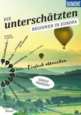 Bötig / Görgens / Felk | DuMont Bildband Die Unterschätzten Regionen in Europa | Buch | 978-3-7701-8241-1 | sack.de