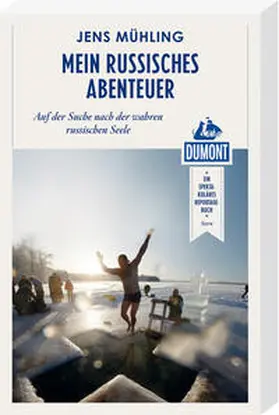 Mühling |  Mein russisches Abenteuer (DuMont Reiseabenteuer) | Buch |  Sack Fachmedien