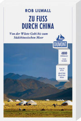 Lilwall |  DuMont Reiseabenteuer Zu Fuß durch China | Buch |  Sack Fachmedien
