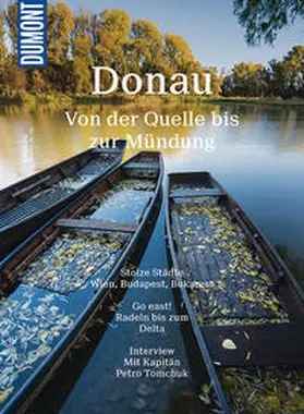 Schulze / Magosch |  DuMont Bildatlas Donau, von der Quelle bis zur Mündung | Buch |  Sack Fachmedien