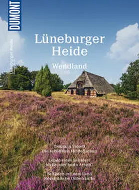 Bötig | DuMont Bildatlas Lüneburger Heide, Wendland | Buch | 978-3-7701-9461-2 | sack.de