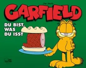 Davis |  Garfield - Du bist, was du isst | Buch |  Sack Fachmedien