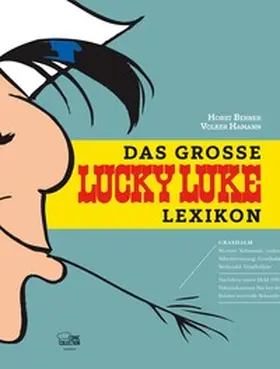 Berner / Hamann |  Das große Lucky-Luke-Lexikon | Buch |  Sack Fachmedien