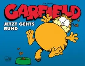 Davis |  Garfield - Jetzt geht's rund | Buch |  Sack Fachmedien