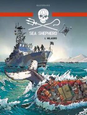 Mazurage |  Sea Shepherd 01 | Buch |  Sack Fachmedien