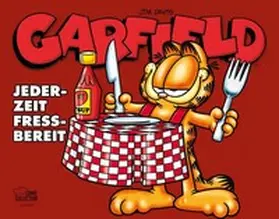 Davis |  Garfield - Jederzeit fressbereit | Buch |  Sack Fachmedien