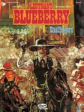 Charlier / Giraud |  Blueberry 08 Steelfingers | Buch |  Sack Fachmedien