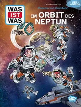Zapf |  WAS IST WAS Comic - Planeten und Raumfahrt | Buch |  Sack Fachmedien