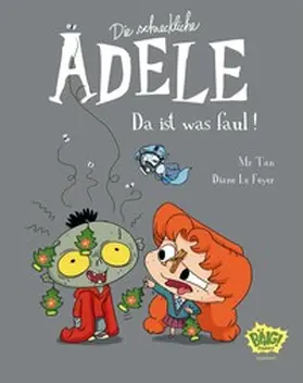 le Feyer |  Die schreckliche Adele 11 | Buch |  Sack Fachmedien