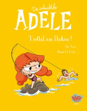 le Feyer |  Die schreckliche Adele 12 | Buch |  Sack Fachmedien