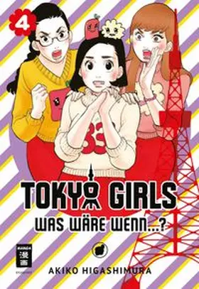 Higashimura |  Tokyo Girls 04 | eBook | Sack Fachmedien