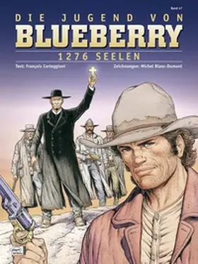 Corteggiani / Blanc-Dumont |  Blueberry 47 Die Jugend (18) | Buch |  Sack Fachmedien