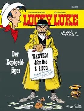 Morris / Goscinny |  Lucky Luke 43 - Der Kopfgeldjäger | Buch |  Sack Fachmedien