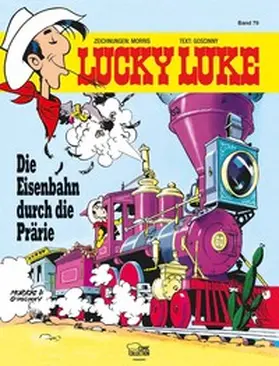 Morris / Goscinny |  Lucky Luke 79 - Die Eisenbahn durch die Prärie | Buch |  Sack Fachmedien