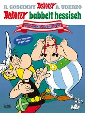 Uderzo |  Asterix babbelt hessisch | Buch |  Sack Fachmedien