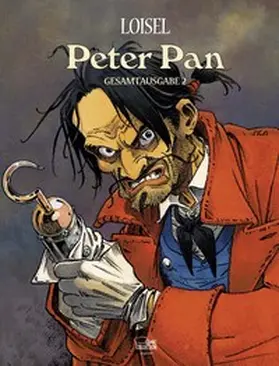 Loisel |  Peter Pan Gesamtausgabe 02 | Buch |  Sack Fachmedien