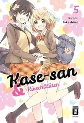 Takashima |  Kase-san 05 | Buch |  Sack Fachmedien