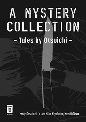 Ooiwa / Kiyohara / Otsuichi |  A Mystery Collection | Buch |  Sack Fachmedien