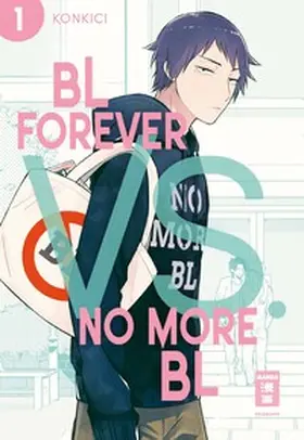 Konkici |  BL Forever vs. No More BL 01 | Buch |  Sack Fachmedien