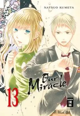 Kumeta |  Our Miracle 13 | Buch |  Sack Fachmedien