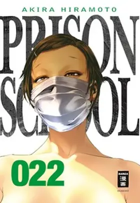 Hiramoto |  Prison School 22 | eBook | Sack Fachmedien