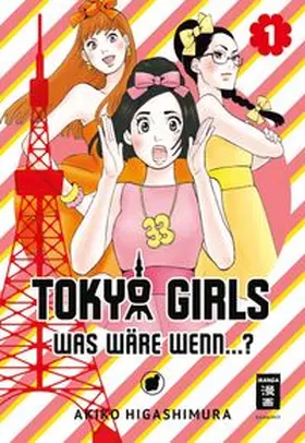 Higashimura |  Tokyo Girls 01 | eBook | Sack Fachmedien