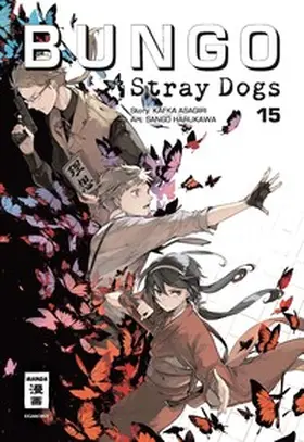 Asagiri / Harukawa |  Bungo Stray Dogs 15 | Buch |  Sack Fachmedien