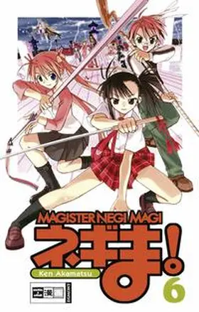 Akamatsu |  Negima! Magister Negi Magi 06 | Buch |  Sack Fachmedien