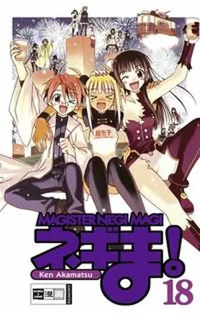 Akamatsu |  Negima! Magister Negi Magi 18 | Buch |  Sack Fachmedien