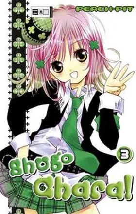 PEACH-PIT |  Shugo Chara! 03 | Buch |  Sack Fachmedien